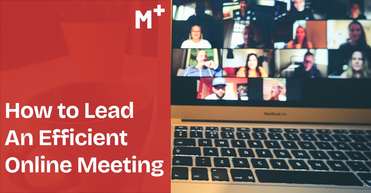 How to Lead an Efficient Online Meeting